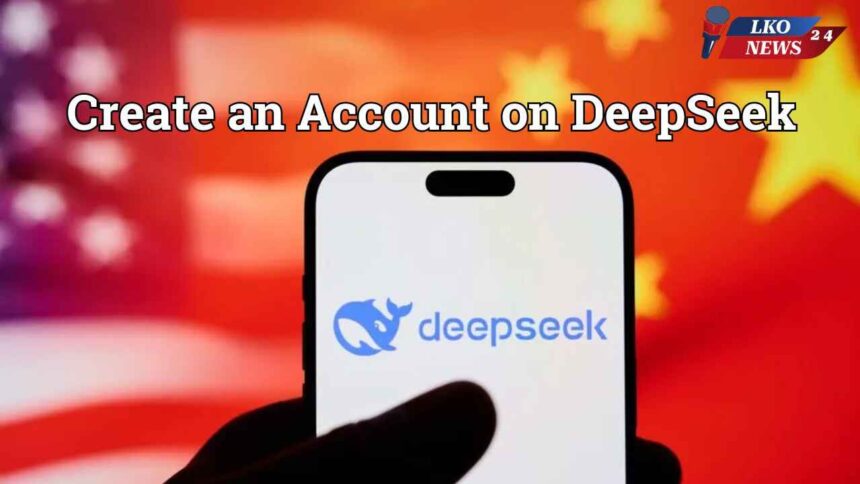 How to create an account on DeepSeek