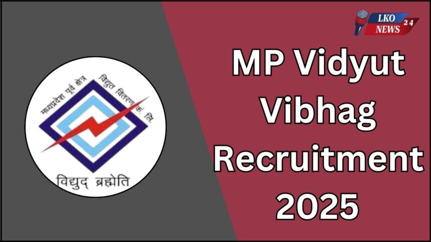 MP Vidyut Vibhag Recruitment 2025