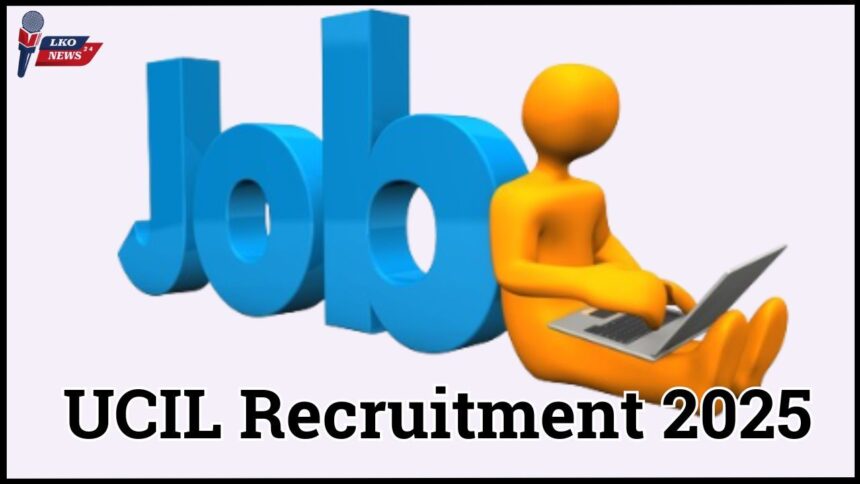 UCIL Recruitment 2025