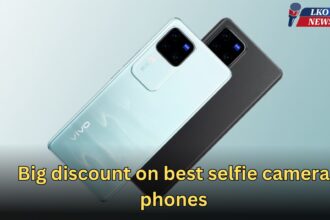 Big discount on best selfie camera phones