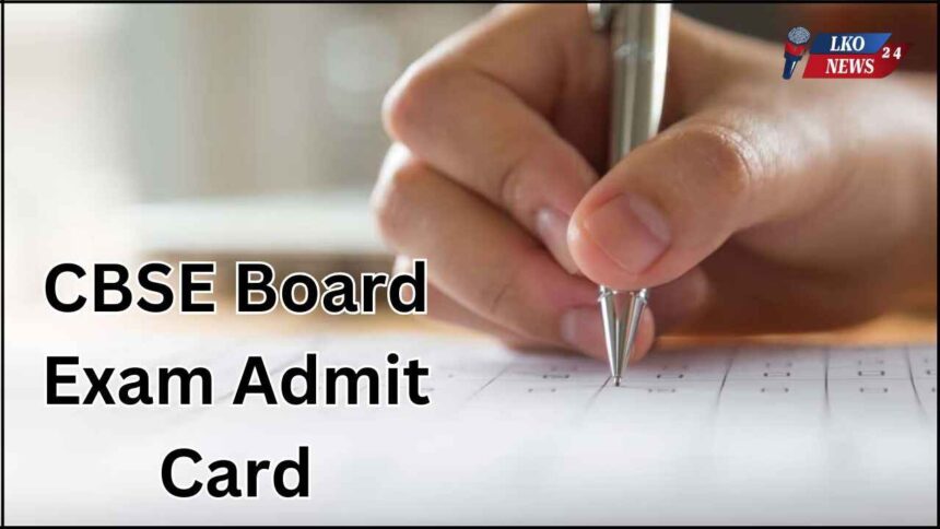 CBSE Board Exam Admit Card