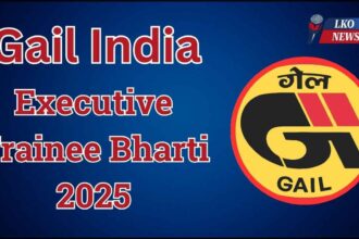 Gail India Executive Trainee Bharti 2025