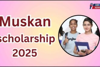 Muskan scholarship 2025