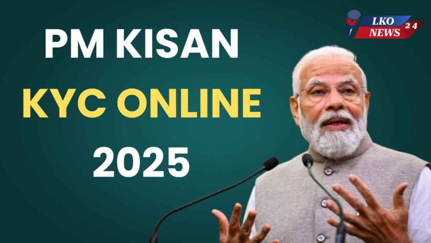 PM Kisan KYC Online 2025