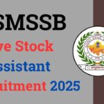 RSMSSB Live Stock Assistant Recruitment 2025