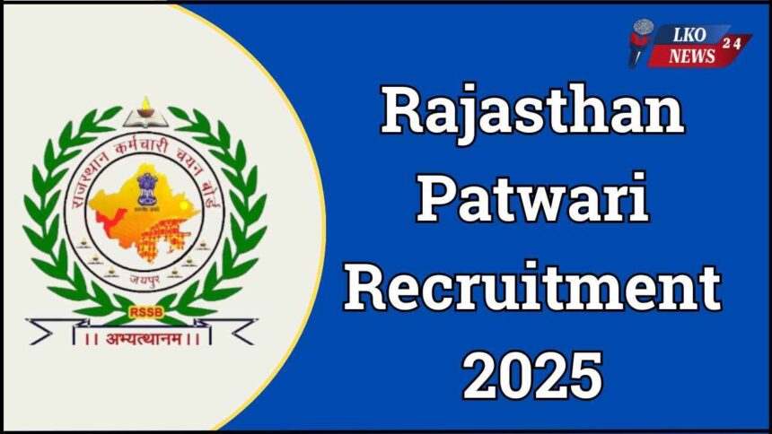 Rajasthan Patwari Recruitment 2025