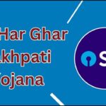 SBI Har Ghar Lakhpati Yojana