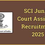 SCI Junior Court Assistant Recruitment 2025