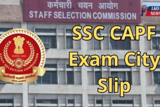 SSC CAPF Exam City Slip