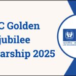 LIC Golden jubilee Scholarship 2025