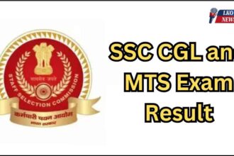 SSC CGL and MTS Exam Result